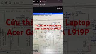 Cứu thành công Laptop Acer Gaming LA L191P