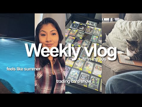 WEEKLY VLOG 🍓 1st time at a trading card show, life in my 30s, thrifting for home decor, sahm stuff