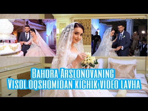 Bahora Arslonova va Sherali Bobokulovlarning visol oqshomidan kichik video