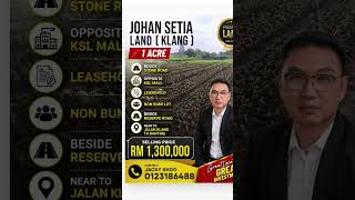 Johan Setia Land ( Klang ) 📌1 Acre Selling Price RM 1,300,000📞Jacky Khoo 0123186488