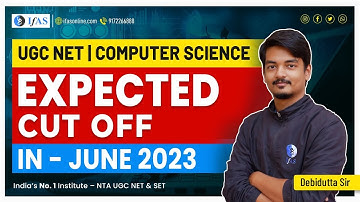 UGC NET Computer Science Expected Cut off 2023 | UGC NET Cut off June 2023