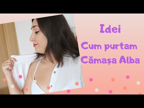 Idei de purtat Camasa Alba 👚