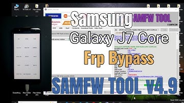 Samsung J7 Core  (J701f) Frp Bypass.SamFw  Tool v4.9