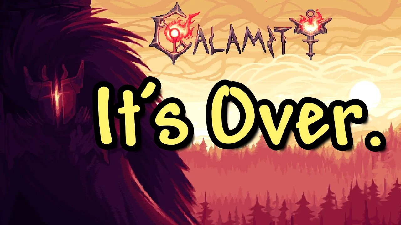 The End of Calamity Mod