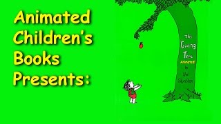 The Giving Tree  Animated Children's Book