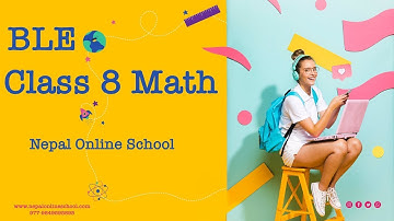 Real Number System in NEPALI|Rational Number | BLE Class 8 | C MAth in NEPALI | Real Number System