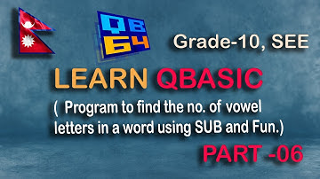 Program to Count Vowels in a Word | Using SUB & FUNCTION Procedure in QBASIC