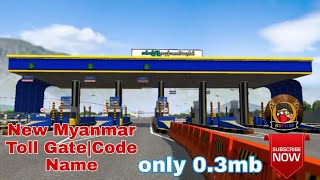 New Myanmar Toll Gate|Code Name screenshot 3