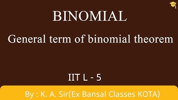 Binomial part-5 | General term of binomial theorem