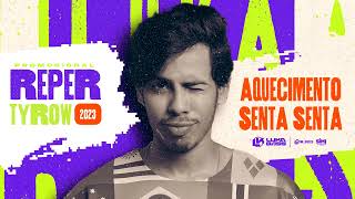Aquecimento Senta Senta - Luka Bass - Repertyrow 2023
