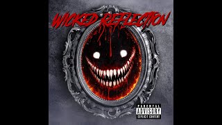 Wicked Reflection | A Dark, Depressing Hip Hop Song with Lyrics Video