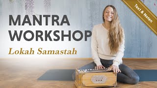 Mantra-Workshop | Lokah Samastah | mit Text und Noten zum mitspielen | YogaMeHome.org