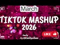 TikTok Mashup 🔥 March 2026 | Must Watch