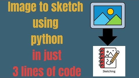 How to convert image to sketch using python | sketchpy | Python for begginers