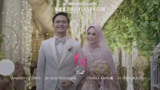 Pernikahan Impian Anandito U0026 Anisa Rahma