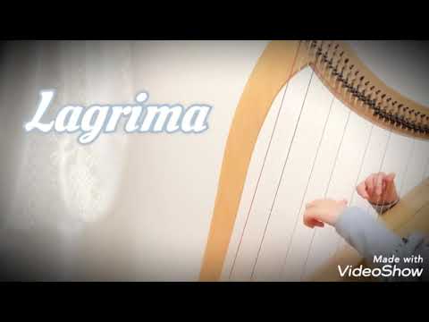 アイリッシュハープ　ラグリマ(涙)　Lagrima タレガ