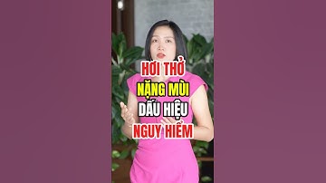 Hơi Thở Nặng Mùi – Không Chỉ Làm Bạn Kém Tự Tin Mà Còn Là Dấu Hiệu Nguy Hiểm!
