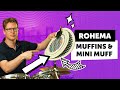 Rohema  mini muff  muffins  sound demo