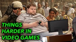 10 Things HARDER In Video Games Than REAL LIFE