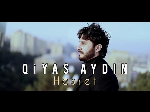 Qiyas Aydin - Hesret (Official Video) 2022