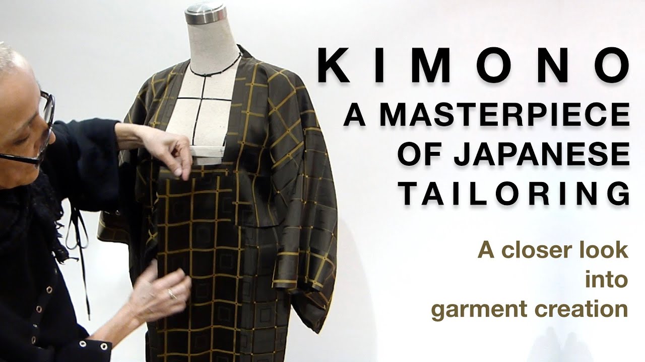 Kimono - a masterpiece of Japanese tailoring