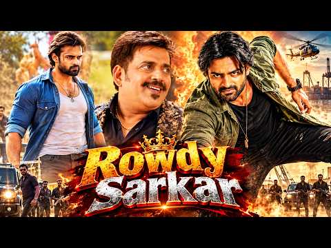 Superhit (HD) Blockbuster South Indian Hindi Dubbed Action Movie || Rowdy Sarkar || Hindi Dubbed ...
