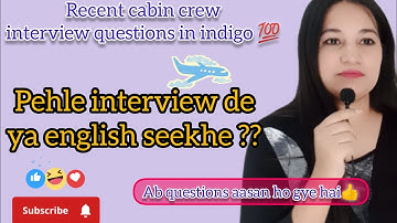 Indigo cabin crew interview questions 2025  | latest cabin crew interview preparation tips