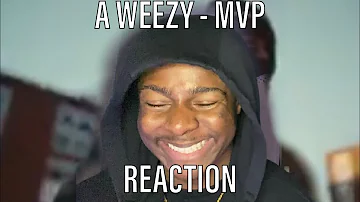 A Weezy - MVP (Official Video) Shot by @MylesSuave [REACTION]