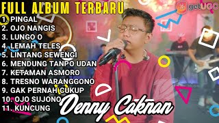 DENNY CAKNAN FULL ALBUM TERBARU 