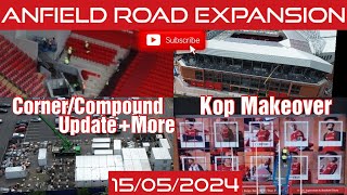 Anfield Road Expansion 15/05/2024