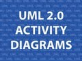 UML 2.0 Activity Diagrams