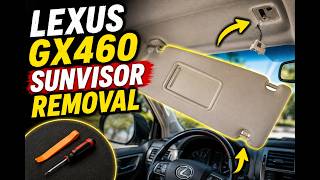Lexus GX460 SUNVISOR REMOVAL