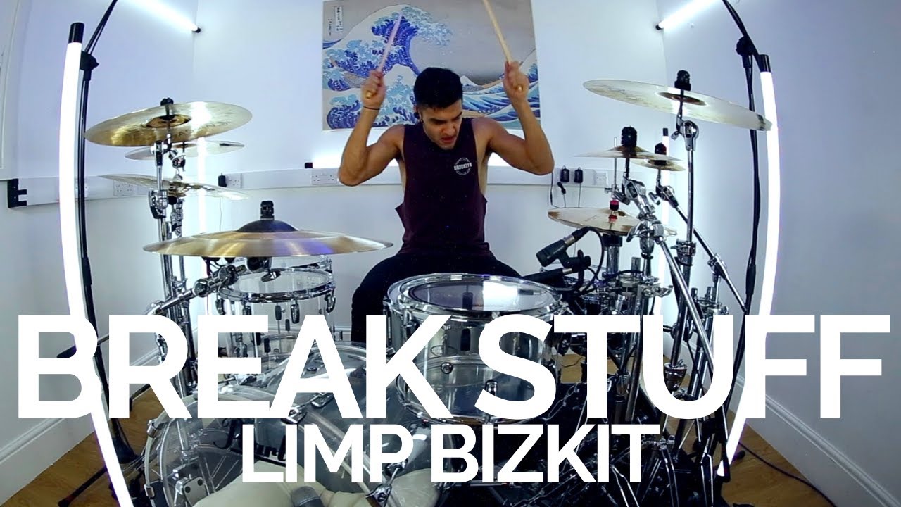 Break Stuff - Limp Bizkit - Drum Cover Break Stuff - Limp Bizkit - Drum Cover