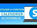 Comment Configurer Et Personnaliser La Fonctionnalité CALENDRIER Sur Systeme.io