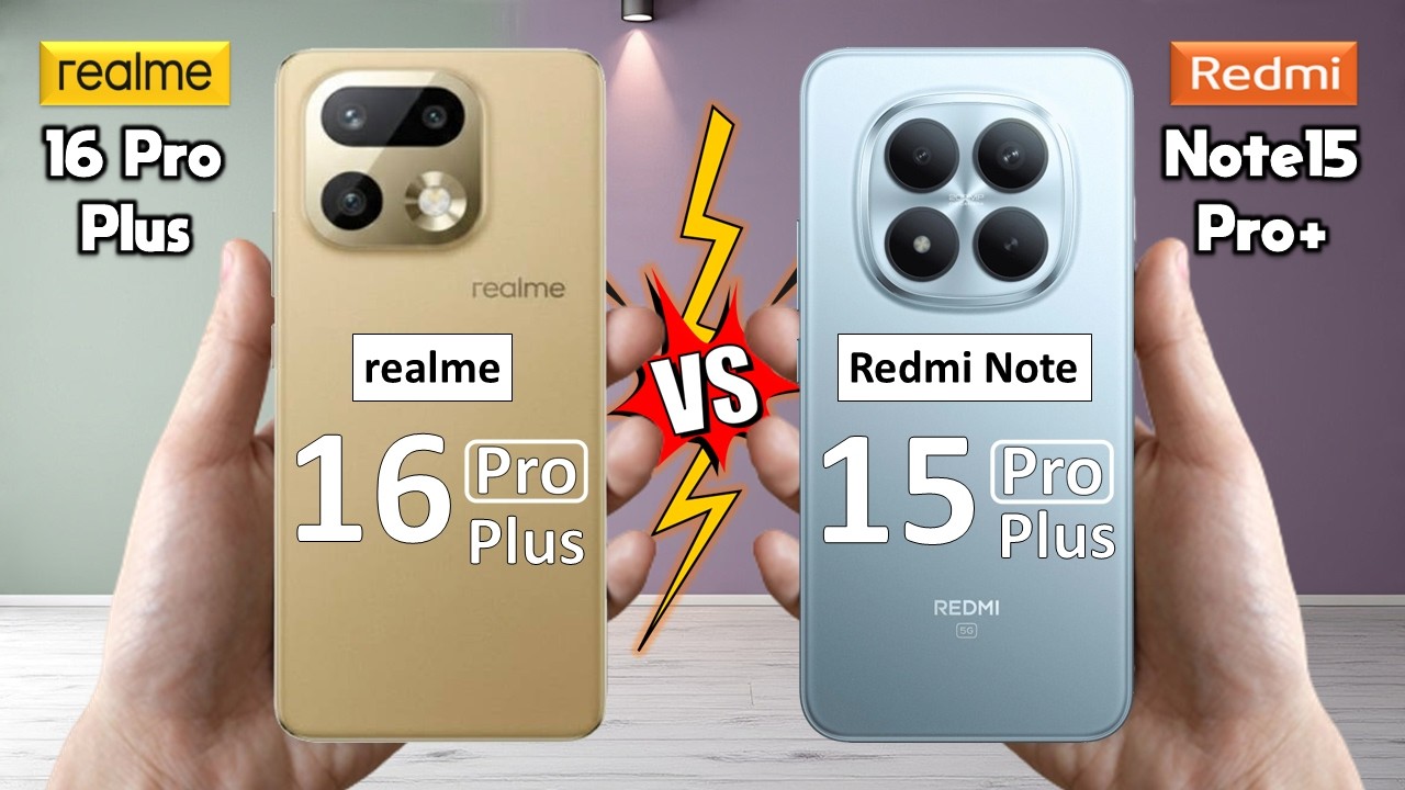 Realme 16 Pro Plus против Redmi Note 15 Pro Plus — полное сравнение 🔥 Какой из них лучше всего по...