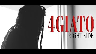 4Giato - Right Side Official Music Video