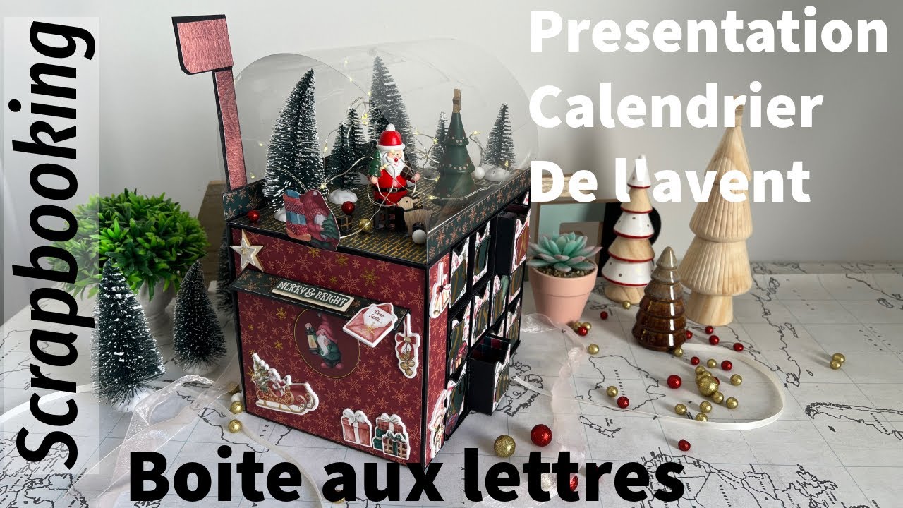 SCRAPBOOKING, présentation du calendrier de l’avent Boîte aux lettres, 100%  Action, facile 