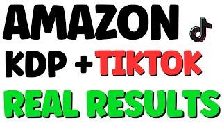 My Amazon KDP & TikTok Strategy Needs Your Attention... (REAL RESULTS)