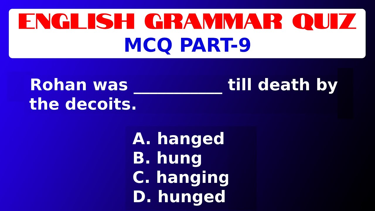 English Grammar Quiz - MCQ PART-9 | Can you pass this Grammar Test ...