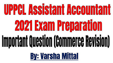 UPPCL Assistant Accountant 2021 || UPPCL Assistant Accountant 2021 Questions || My Commerce Info