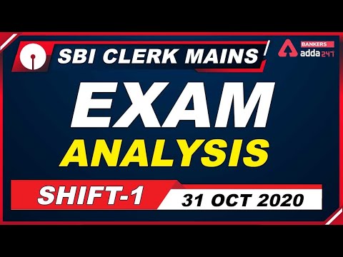 SBI Clerk Mains Exam Analysis 2020 (31 October, Shift 1) | Exam Review & Asked Questions