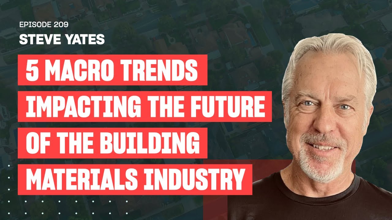 5 Macro Trends Impacting the Future of the Building Materials Industry