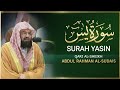 Surah Yasin ( Yaseen ) Full Arabic Recitation  by Al sheikh Abdul Rahman al-sudais | Epi 151