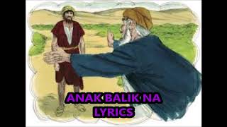 ANAK BALIK NA(lyrics)visayan worship songs!!! chords