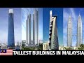TOP 10 Tallest Buildings In Malaysia 2021 