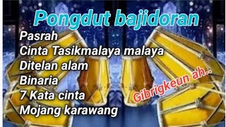 Pongdut pasrah #pongdut #bajidoran #bajidor #dangdut 