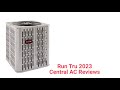 Hvacrepairguy 2023 run tru brand central ac reviews