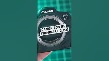 Canon EOS R5 Firmware 2.2.0 #eosr5