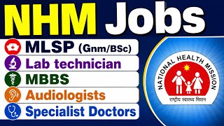 Kerala NHM- MLSP BSc Nurse| Gnm| Lab Technicians| MBBS Doctor| Audiologists| BDS| Specialist Doctors