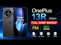 OnePlus 13R CPH2691 Full Dump Backup F64 | 100% Tested Solution 